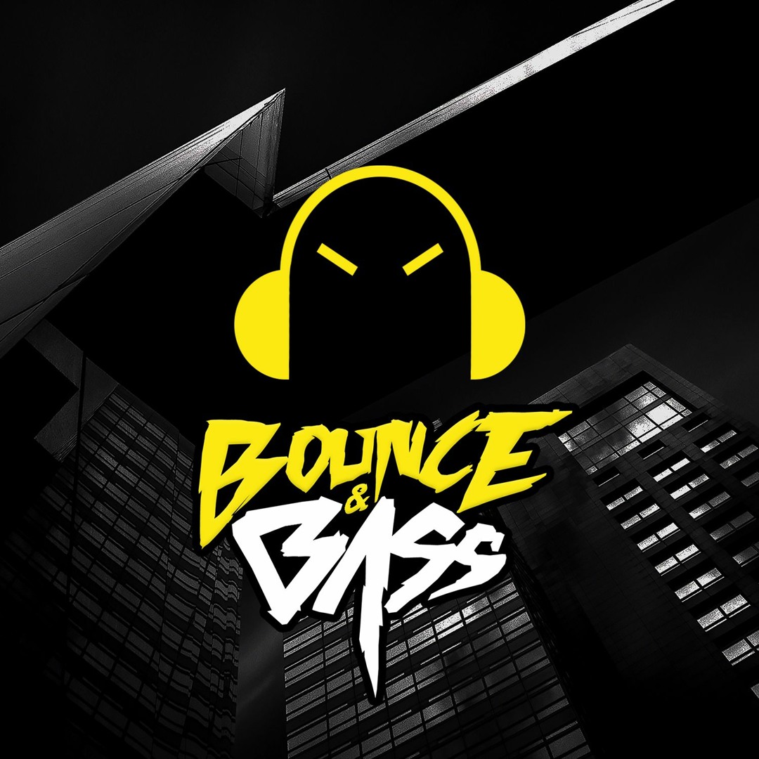 BOUNCE & BASS